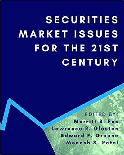 Securities Market Issues for the 21st Century